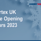 Certex UK festive opening hours 2023